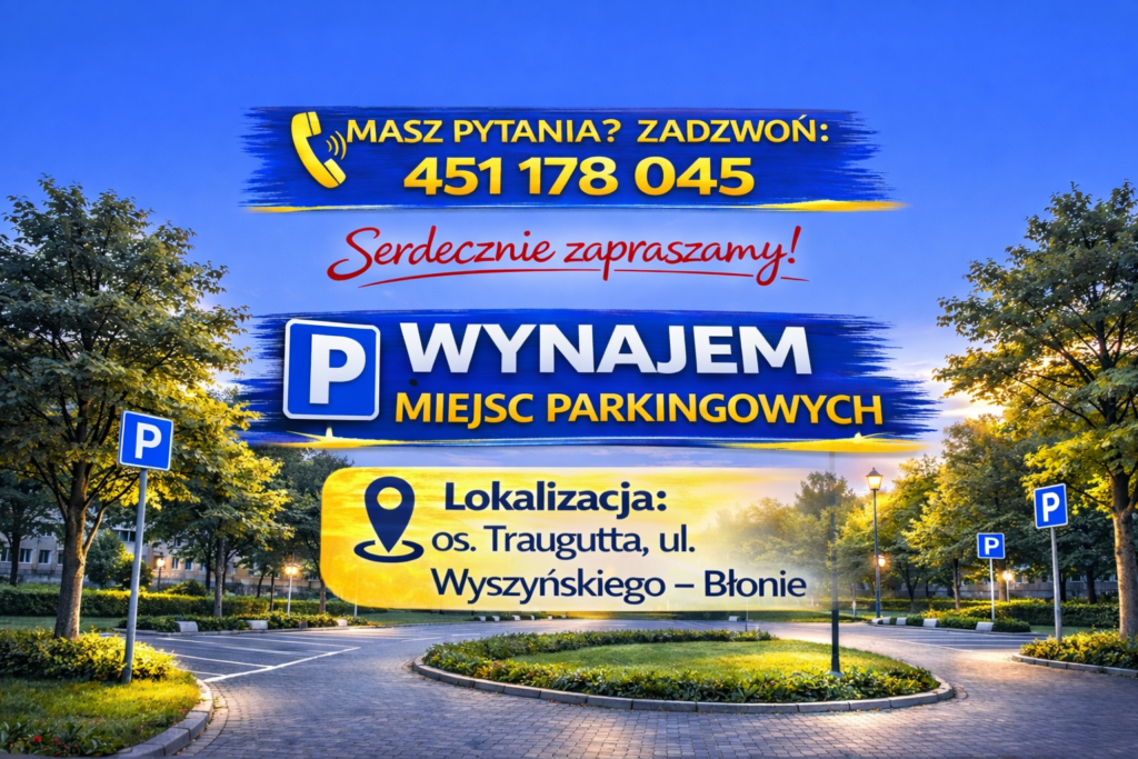 📢 Ogłoszenie dla Mieszkańców – Wynajem Miejsc Parkingowych 📢